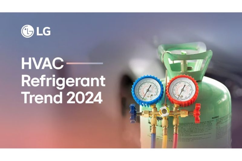 LG Identifies and Adapts Refrigerant Trends to Stay Ahead
