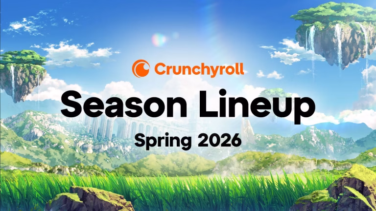 CRUNCHYROLL SPRING 2026 ANIME SEASON